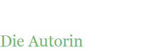 Die Autorin