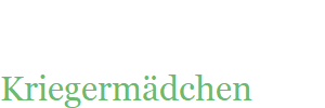 Kriegermdchen